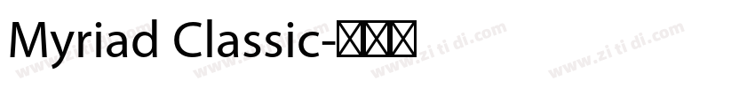 Myriad Classic字体转换